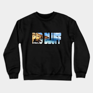 RED BLUFF - Western Australia Sandstone Cliffs Crewneck Sweatshirt